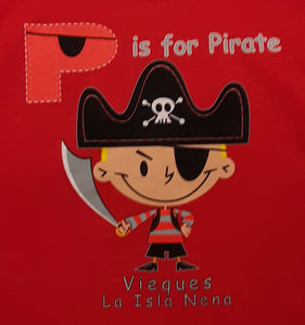 T-shirt toddler P is for Pirate, Vieques