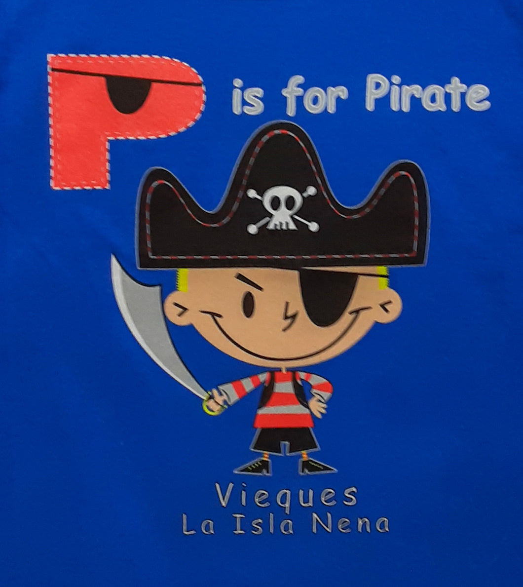 T-shirt toddler P is for Pirate, Vieques